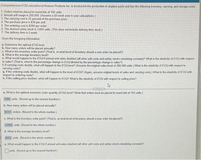 Please answer e,f,g, and h (Comprehensive EOQ calculations) Knutson Products Inc is