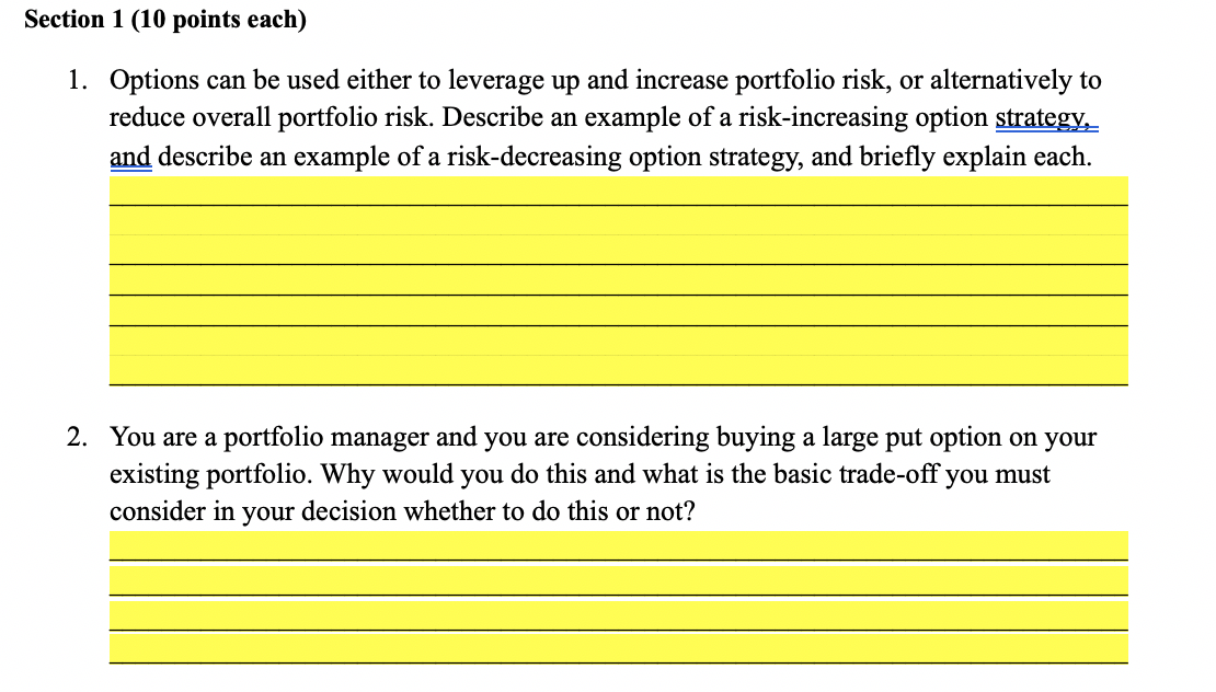 Section 1 (10 points each) 1. Options can be used either