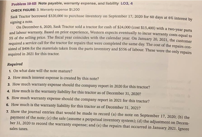  from part 5 to 7 please Problem 10-8B Note payable, warranty