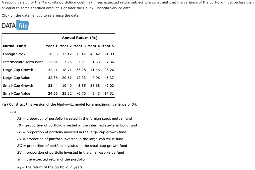 A second version of the Markowitz portfolio model maximizes expected return
