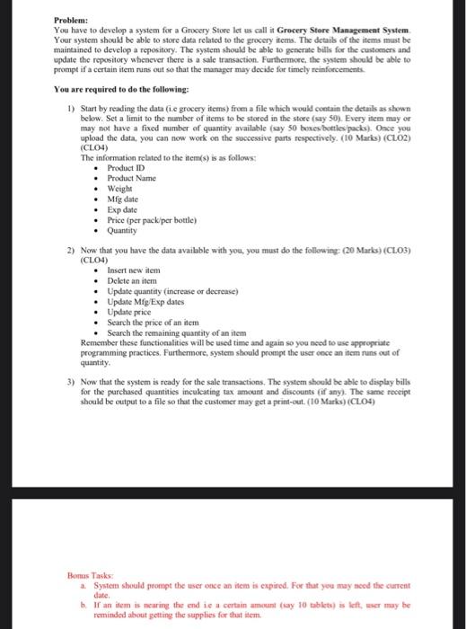  c++ Problem: You have to develop a system for a Grocery