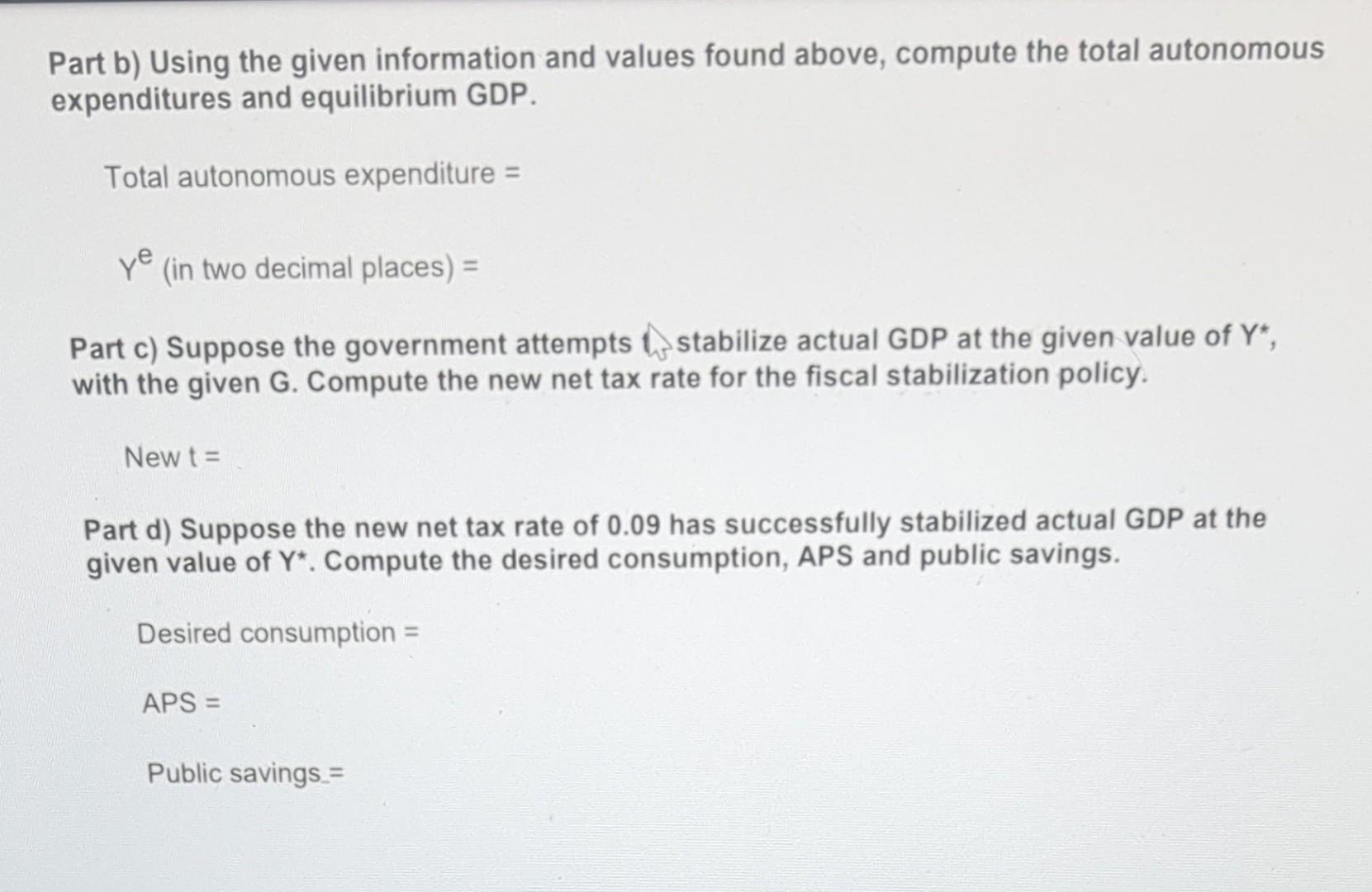 demand-determined output. The specific parameter values and collected data are given below