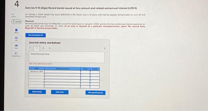  Exercise 9-10 (Algo) Record bonds issued at face amount and related