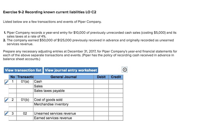  Exercise 9-2 Recording known current liabilities LO C2 Listed below are