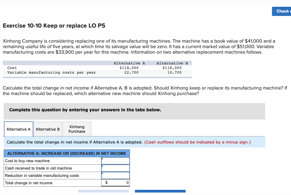 Check Exercise 10-10 Keep or replace LO P5 Xinhong Company is
