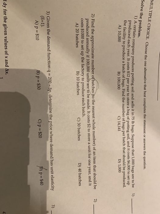  MULTIPLE CHOICE. Choose the one alternative that best completes the statement