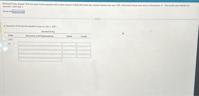  MoOvaid Corp, lssued 10% five-year bonds payable with a face amount