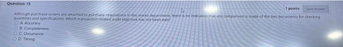  Question 15 1 points Saw Although purchase orders are attached to