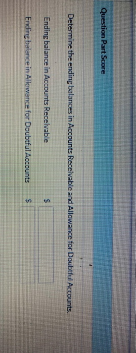 in Allowance for Doubtful Accounts of $8,500 (credit). During the period. It