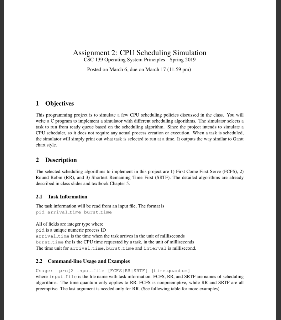 CPU Scheduling simulation assignment for scheduling algorithms FCFS,RR,SRTF using C language.