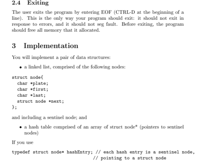 The user can also enter commands instead of a license plate, in