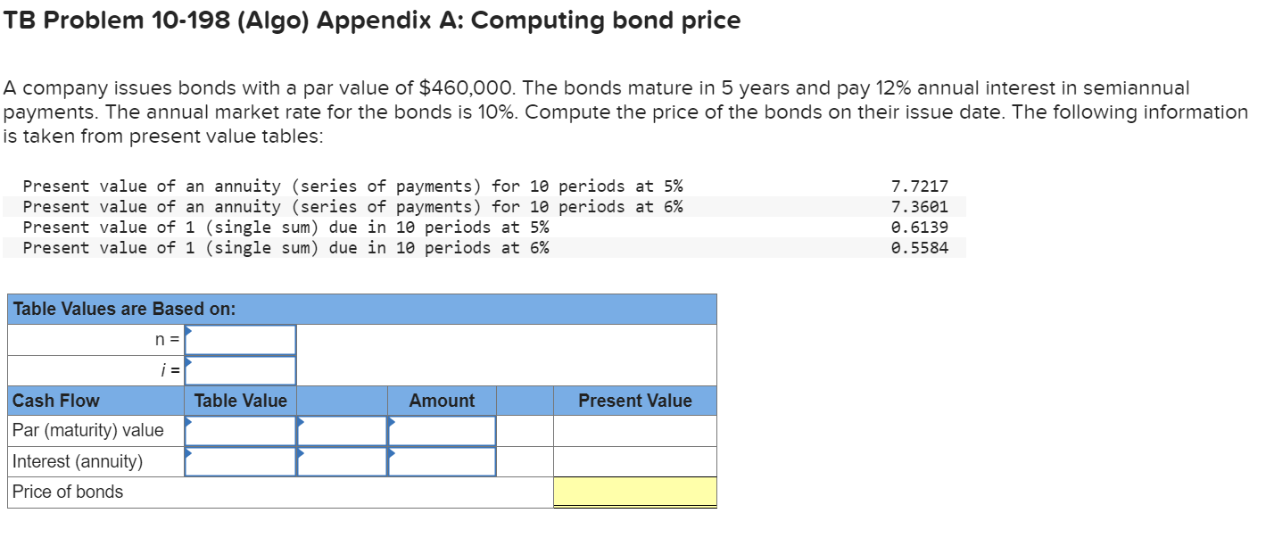  TB Problem 10-198 (Algo) Appendix A: Computing bond price A company