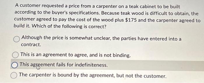  A customer requested a price from a carpenter on a teak