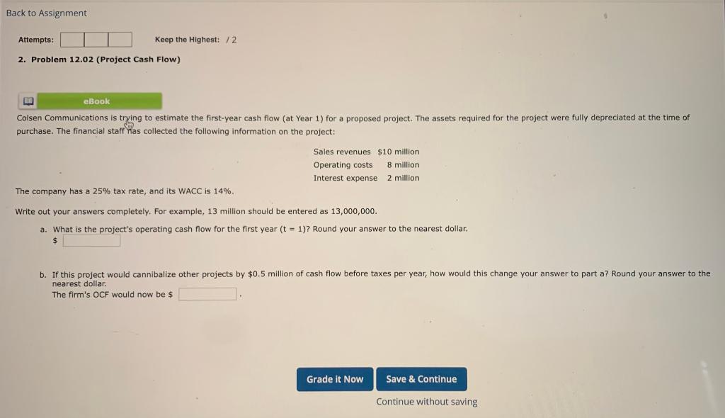  Back to Assignment Attempts: Keep the Highest: /2 2. Problem 12.02