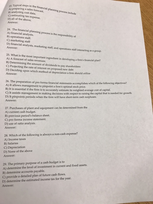  2s. Typical steps in the financial A) preparing a sales forecast.