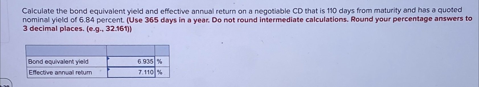  Calculate the bond equivalent yield and effective annual return on a