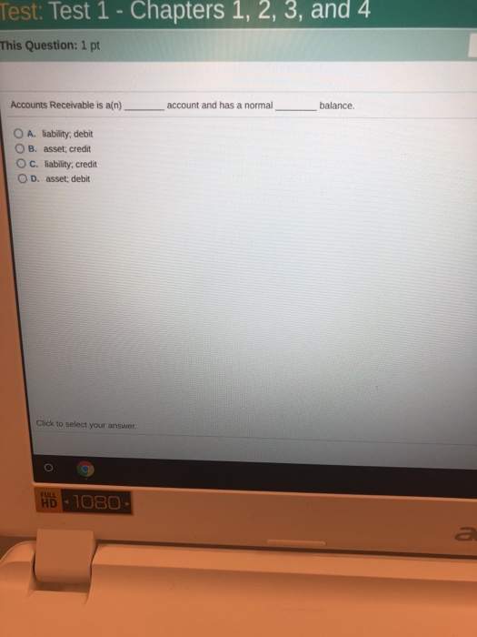  Test: Test 1 - Chapters 1, 2, 3, and 4 This