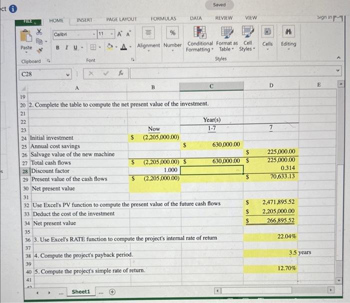 of the project. The Controller has asked you to compute various capital