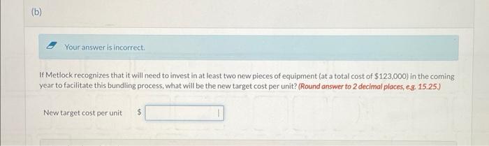 Up for correct answer Thanks Metlock inc. has been producing basketballs, volleyballs,