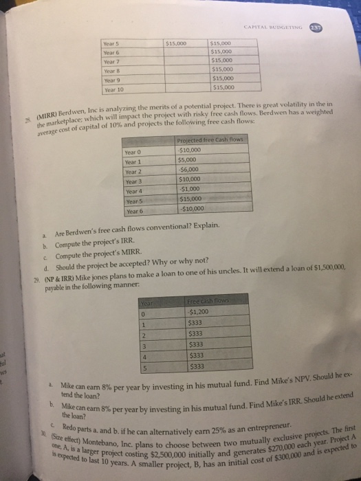 $10,123 after (Payback) Determine each project's payback period years 13. aPof eaxh