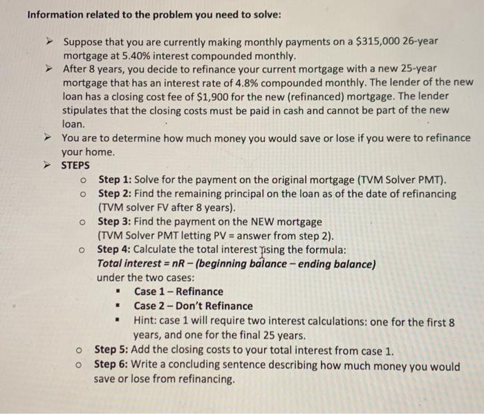 mortgage at a lower interest rate for the amount of the remaining