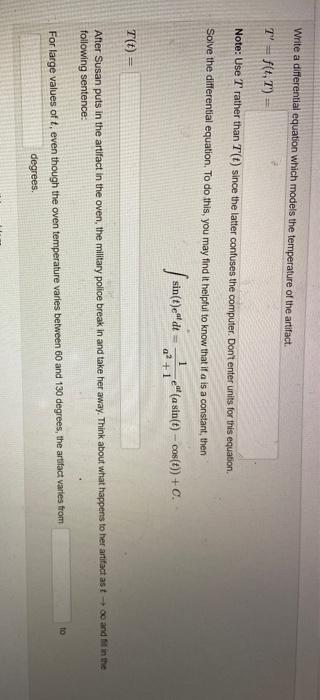 (1 point) Susan finds an alien artifact in the desert where there