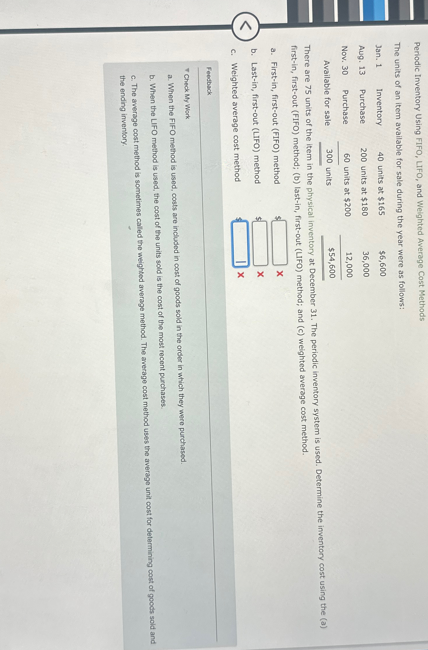  Periodic Inventory Using FIFO, LIFO, and Weighted Average Cost Methods The