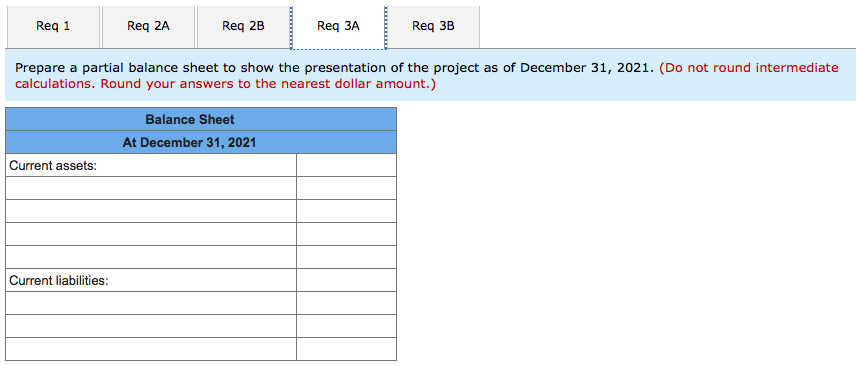 $4,130,000 yet to be incurred. Billings of $2,656,000 were sent, and cash