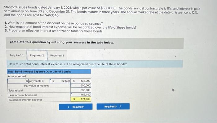 of $500,000. The bonds' annual contract rate is 9%, and interest is
