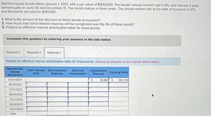 paid semiannually on June 30 and December 31. The bonds mature in