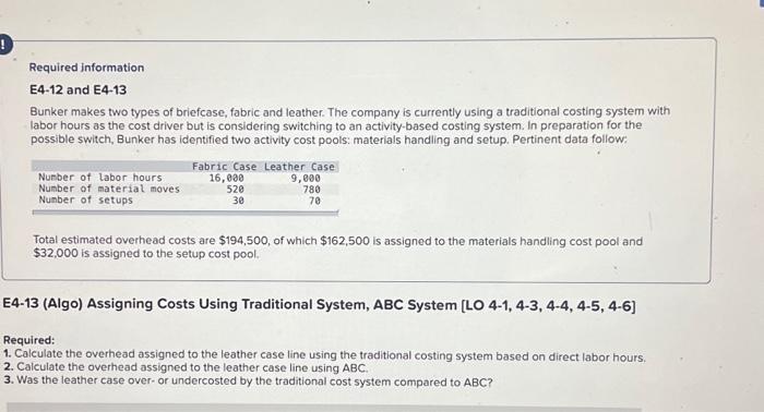  ! Required information E4-12 and E4-13 Bunker makes two types of