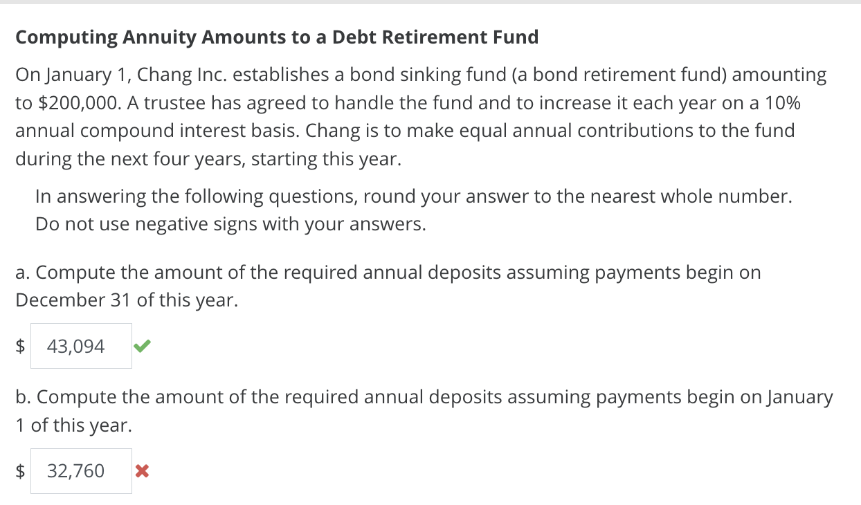 Need Help with part B. Computing Annuity Amounts to a Debt Retirement