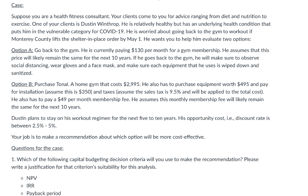 Please answer in yearly calculations (YEAR 1-YEAR 10). Case: Suppose you are