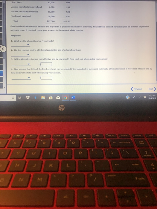 chain, needs to determine if it would be cheaper to produce 5,000