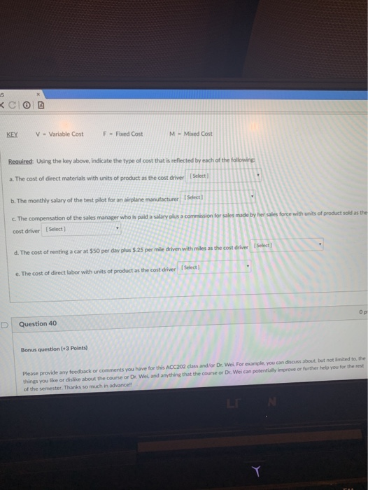  s KEY V - Variable Cost F - Fixed Cost M-