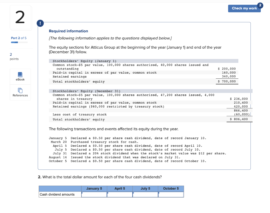 [The following information applies to the questions displayed below.] The equity sections