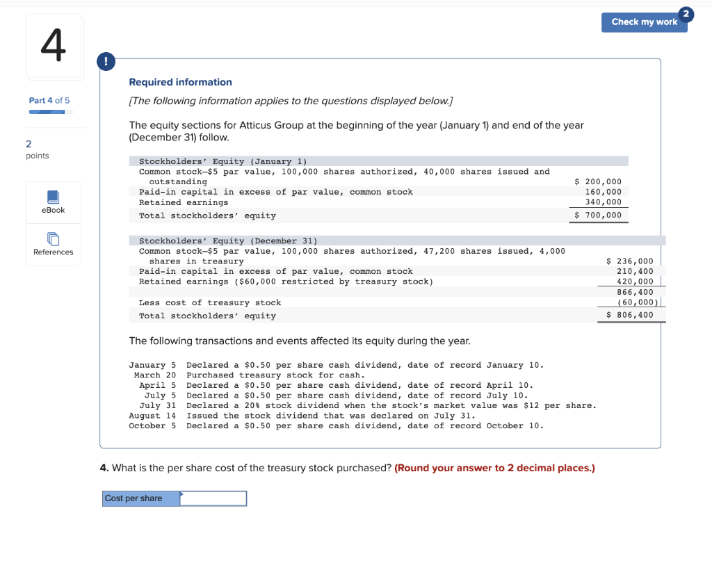 end of the year (December 31) follow. The following transactions and events