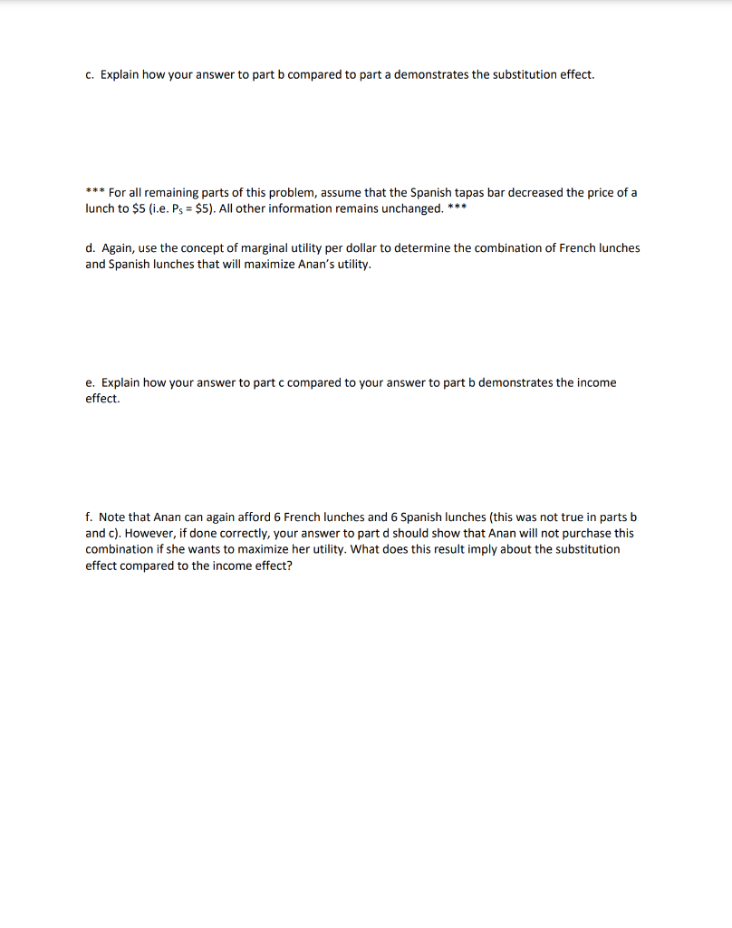 explanations. Thanks! [30 Points] 1. Anan enjoys eating out at a French