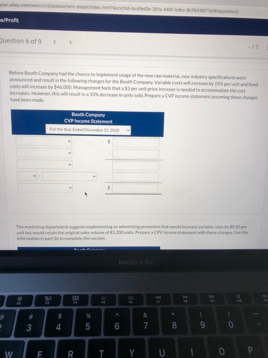 1 Booth Company had sales in 2020 of $2,030,000 on 81.200 units.