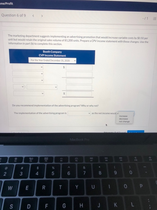 Variable costs totaled $1.218,000 and fixed costs totaled $485.000 A new raw