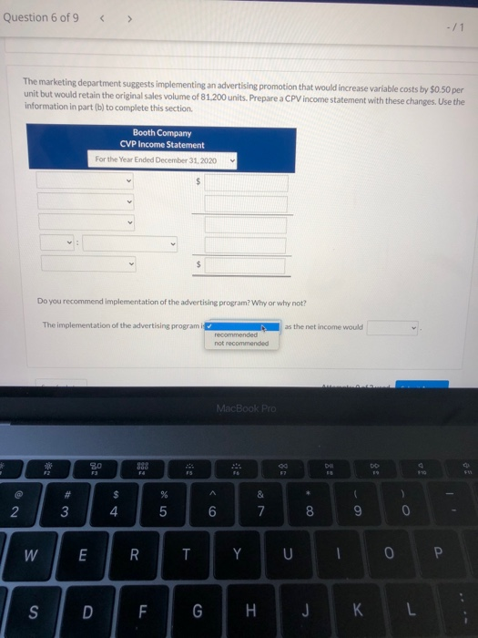 material is available that will decrease the variable costs per unit by