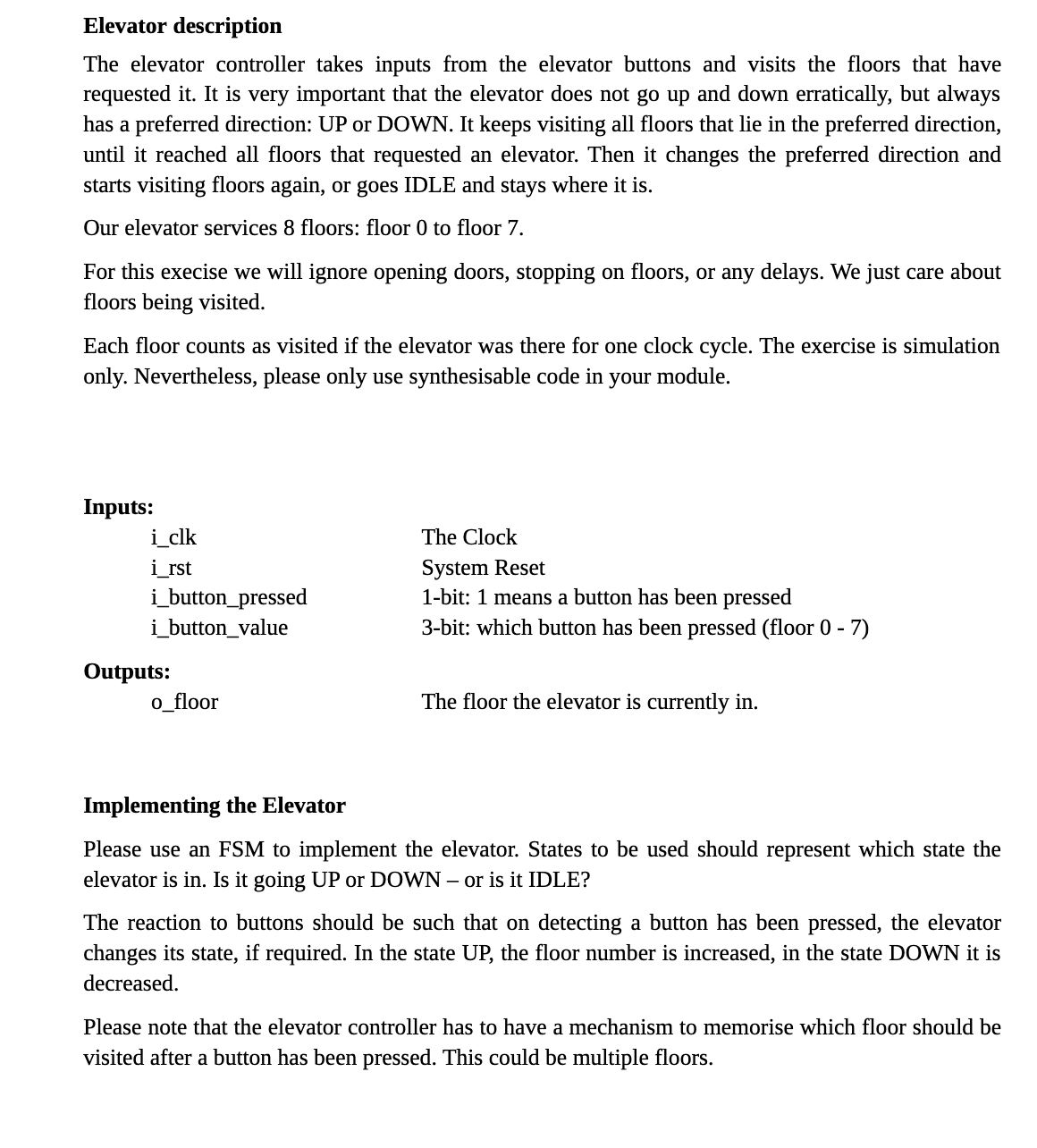  `ttimescale 1ns /1ps module tb(); reg clk =0; wire [2:0] floor;