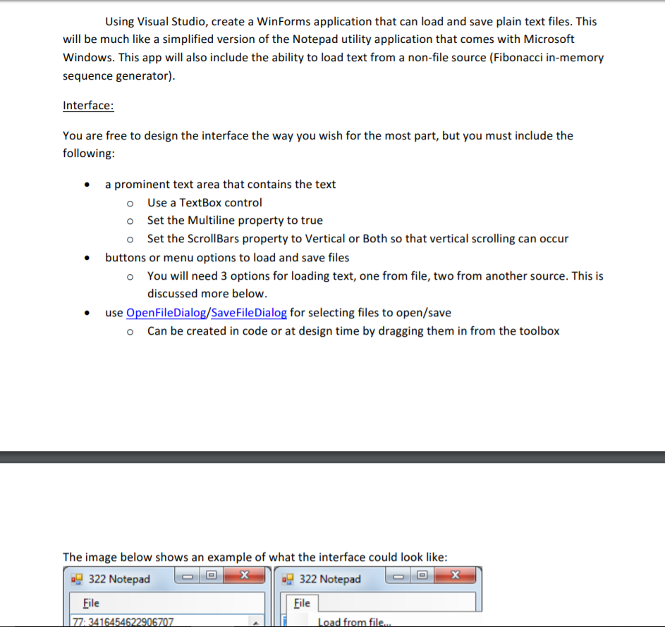 please help!! Using Visual Studio, create a WinForms application that can load