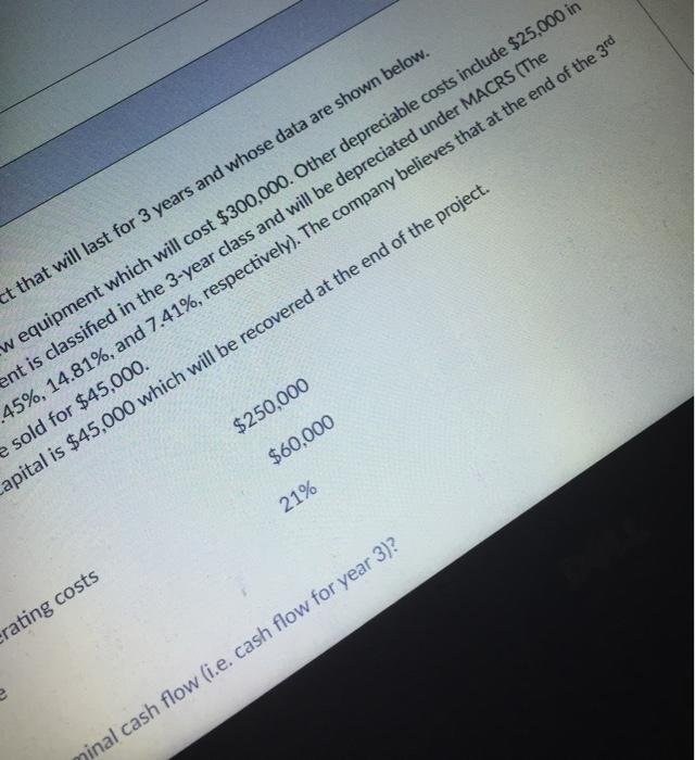 for 3 years and wh The company needs to buy a new