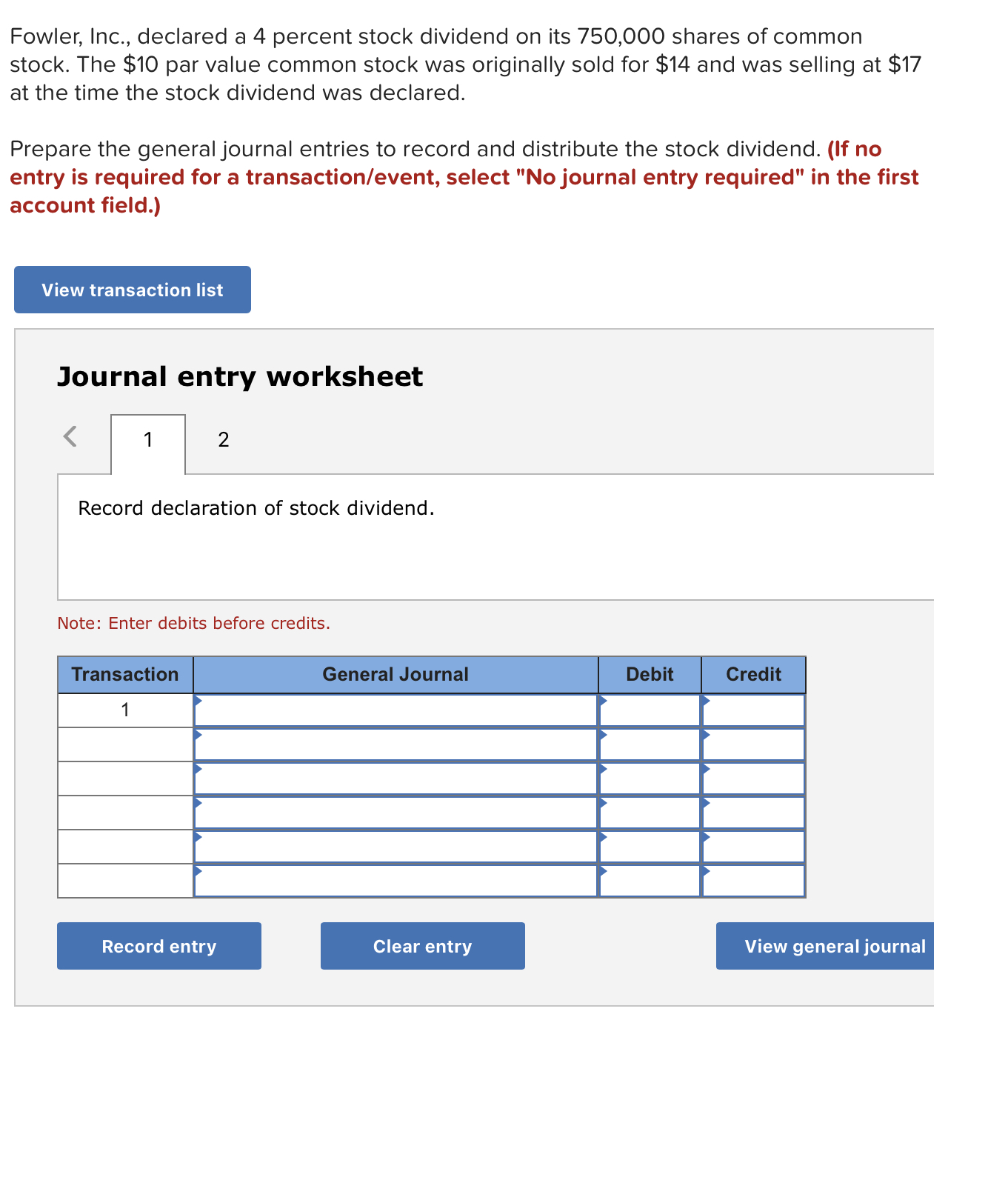 Fowler, Inc., declared a 4 percent stock dividend on its 750,000