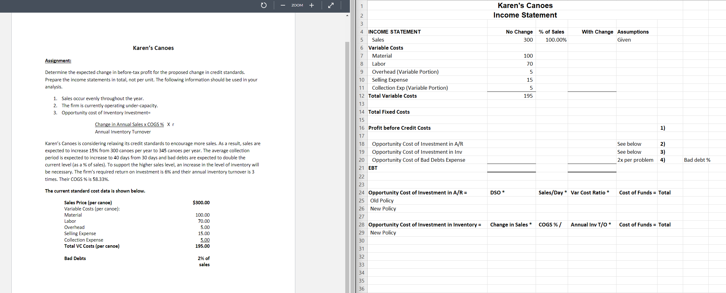  Karen's Canoes Assignment: Determine the expected change in before-tax profit for
