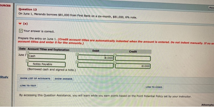  OURCES FULL Question 13 On June 1, Merando borrows $81,000 from