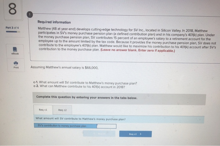  Required information Matthew (48 at year-end) develops cutting-edge technology for SV