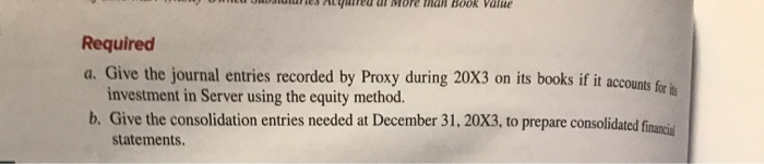 is a majority-owned subsidiary of Proxy Corporation. Proxy acquired 75 percent ownership