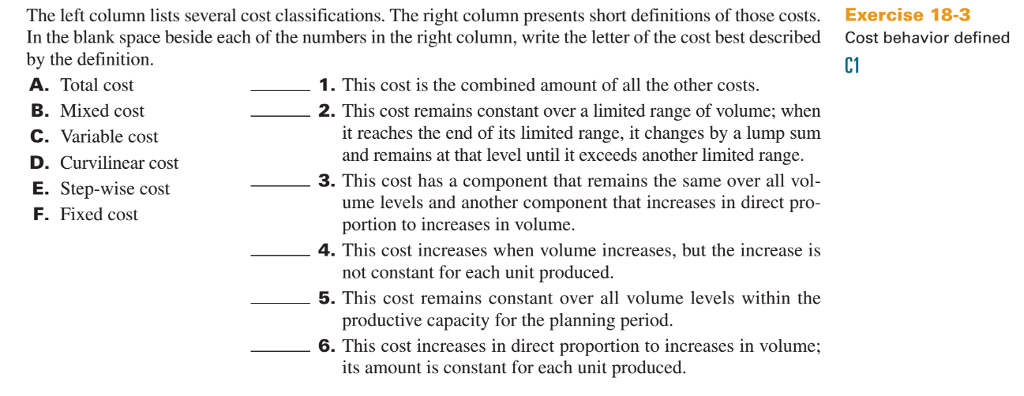 Please help The left column lists several cost classifications. The right column
